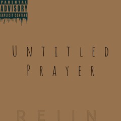 Untitled Prayer
