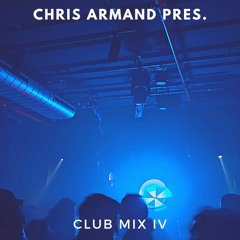 Chris Armand pres. Club Mix IV