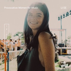 Provocative Women for Music • LI:SE