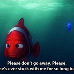 please don't go away