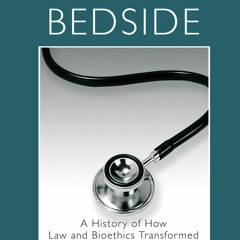 PDF Book Strangers at the Bedside: A History of How Law and Bioethics Transformed