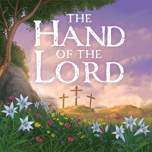 The Hand of the Lord Who Holds All Things - Sermon for Midweek Lent V 2025-04-09