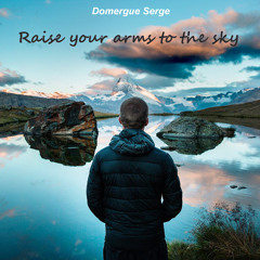 Raise your arms to the sky
