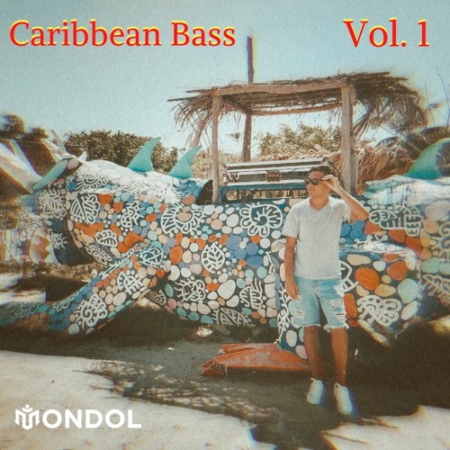 Caribbean Bass Vol. 1 - Mondol DJ