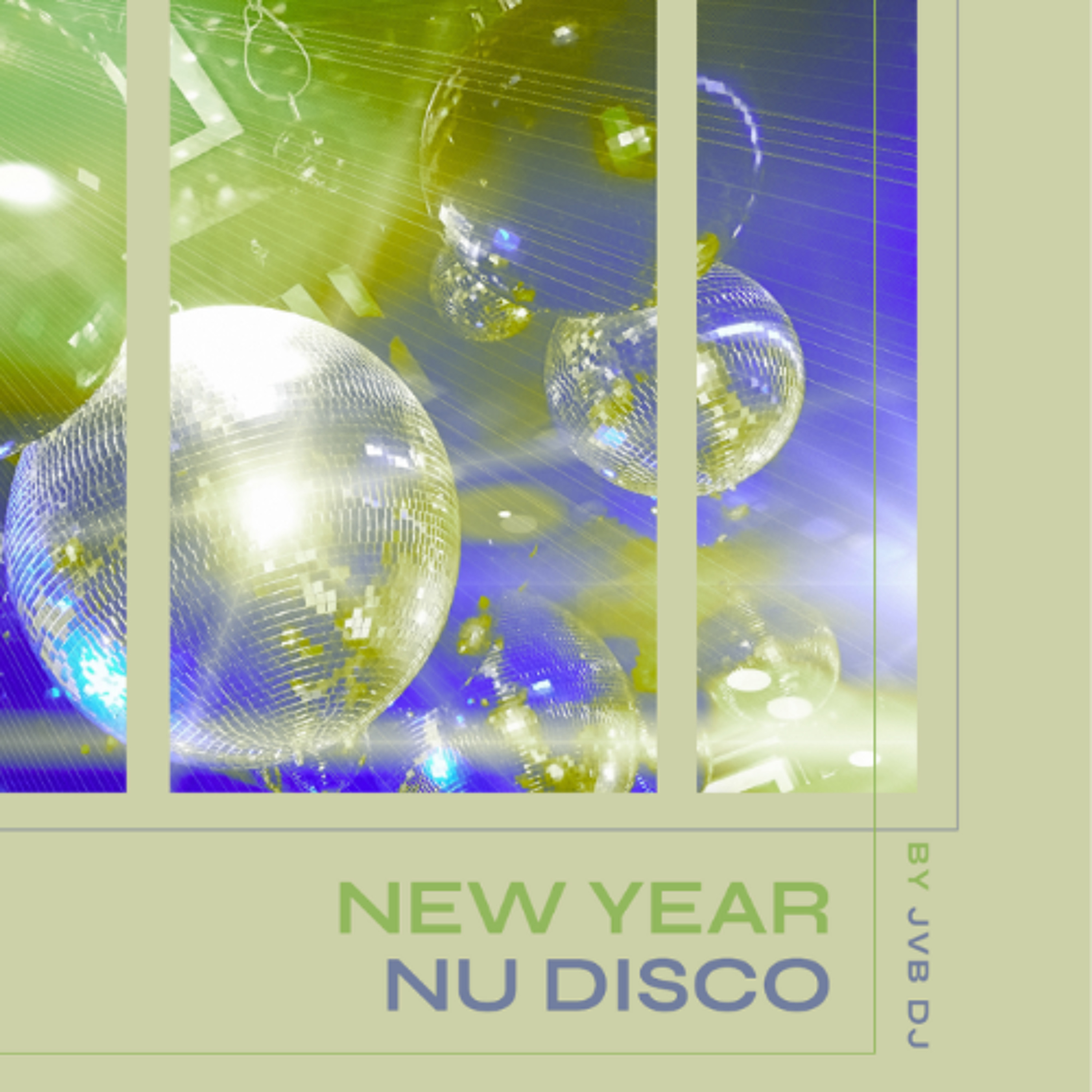 NEW YEAR NU DISCO 2026 by JVB DJ (Celebrate NYE with the best disco music)