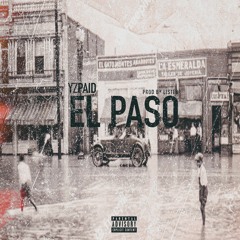 Yzpaid - El Paso (prod by L!sted)