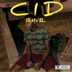 CID - ISMVEL(mixed by gael)