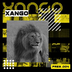 XANGO PRES.004