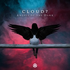 Cloud7 - Angels Of The Dark (Original Mix)