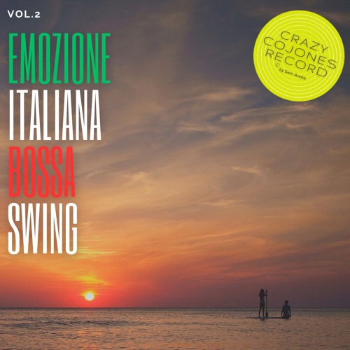 Emozione Italiana Bossa Swing Vol 2