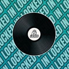LOCKED IN [VOL.001] - CASS
