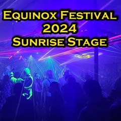 Equinox Festival 2024 - Sunrise Stage Sunday - 002 - Magic Lantern (1300 - 1500)