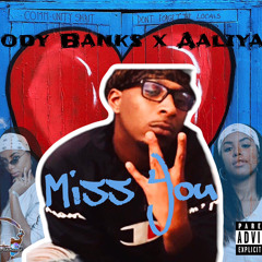Miss You ft. Aaliyah (Unfinished Cut) prod. by Jay Diggy
