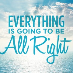 Everythin's Alright - N1r1n4 R