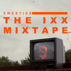 The IXX Mixtape 262