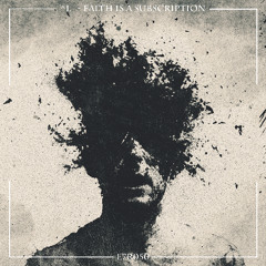 ^L_ - Faith Is a Subscription (Original Mix)