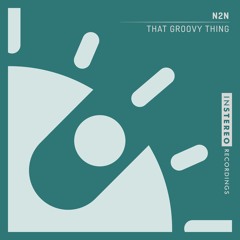 N2N - That Groovy Thing