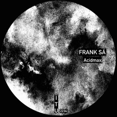 Frank Sà - Acidmax [ITU2234]