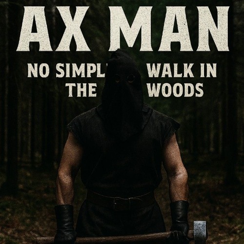 Ax Bright - No Simple Walk in the Woods 2025-10-15 14_10.m4a
