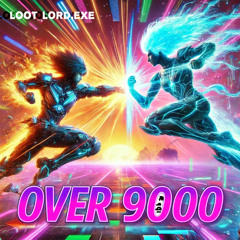 OVER 9000