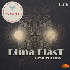 Flycast #79 | Resident mix