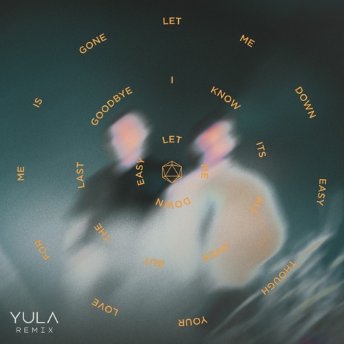 Odesza - The Last Goodbye (feat. Bettye LaVette) (YULA REMIX)