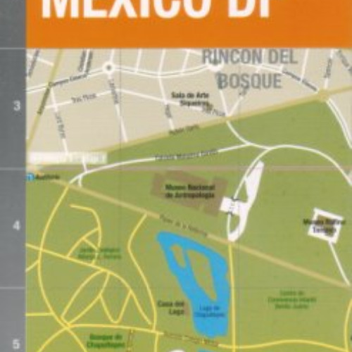 [Download] PDF 📋 Mexico City "Mexico DF" Street Map by De Dios (Spanish and English