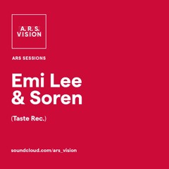 ARS SESSIONS #13 :: Emi Lee & Soren