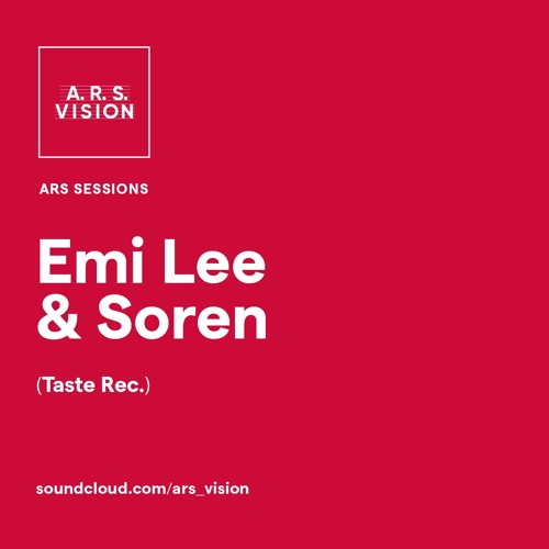 ARS SESSIONS #13 :: Emi Lee & Soren