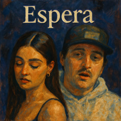 Espera - Sped Up