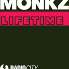 Monkz - Lifetime (Jay Lower Jr. Remix)