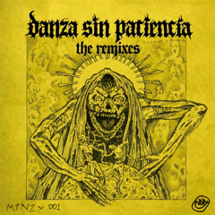 15  - Danza Sin Paciencia (ZAK Remix)