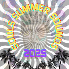 SOULS SUMMER SOUNDS 2025