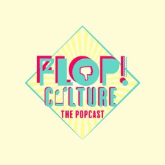 Flop Culture Episode 4: Diana
