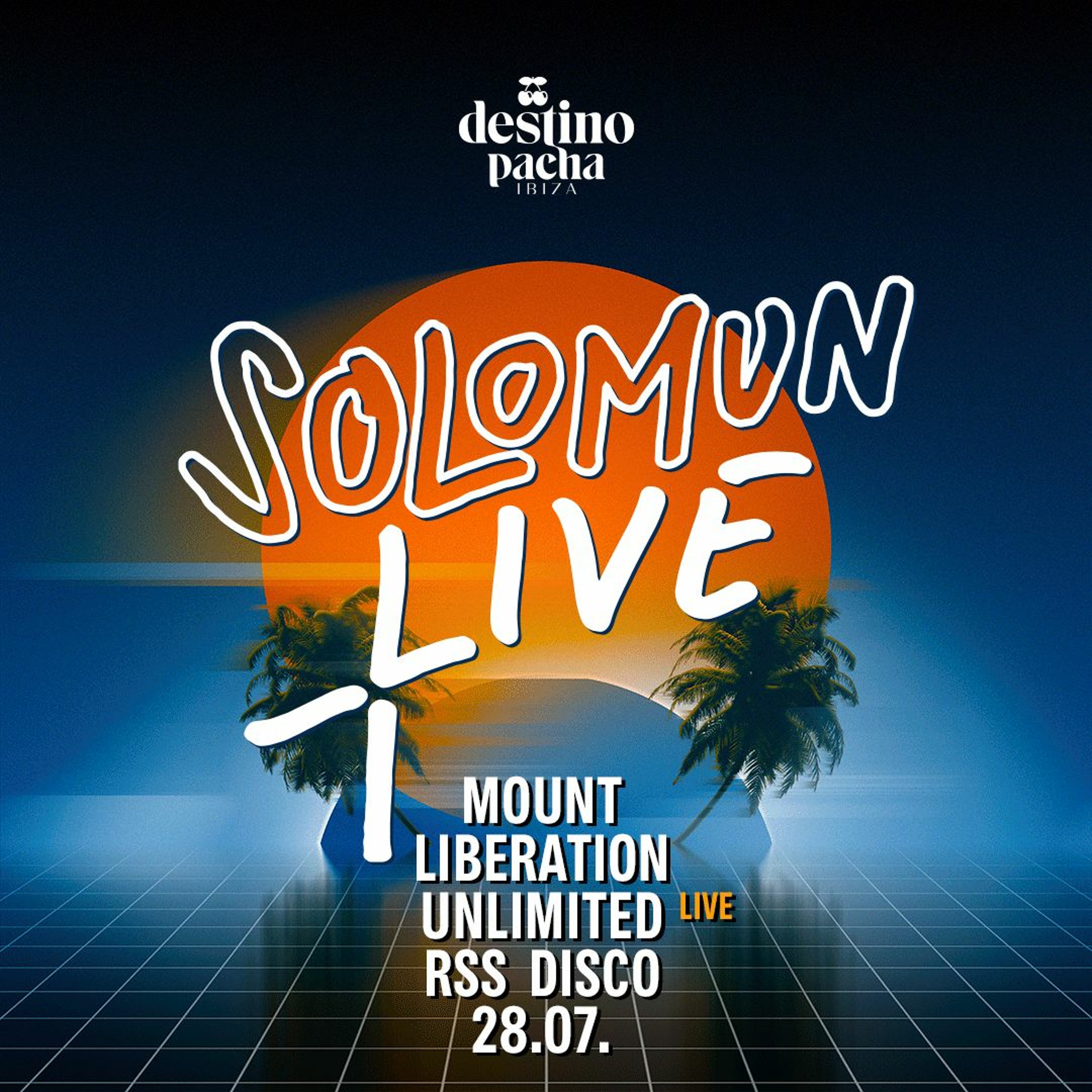 RSS Disco at Solomun +live / Destino Pacha Ibiza 2022 episode artwork