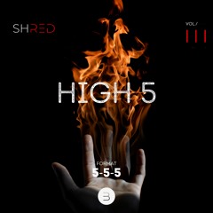 SHRED #3 | 5-5-5 | HIGH5 | HIIT WORKOUT | BOUTIQUE FITNESS MUSIC MIX