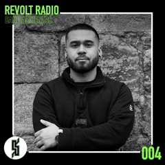 Revolt Radio 004 - Dan Barrientos