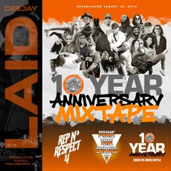 Retro Flow 10 Year Anniversary Mixtape DJ LAID