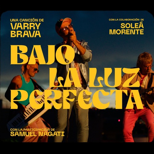 Bajo la Luz Perfecta (feat. Samuel Nagati)