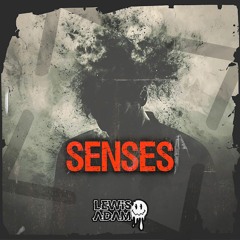 Lewis Adam - Senses (FREE DOWNLOAD)