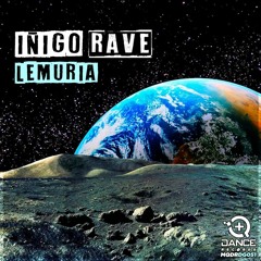 Iñigo Rave - Lemuria (Original Mix)
