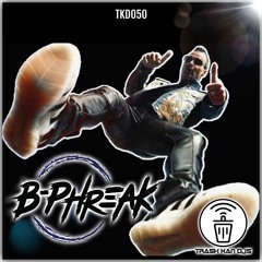 TrashKan Djs - B-Phreak