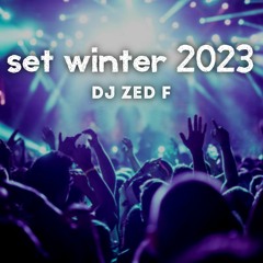 Set Winter 2023 - DJ Zed f