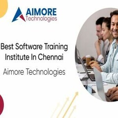 Best Software Training Institute In Chennai - Aimore Technologies