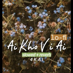 ai khổ vì ai lofi ver. - 4KAI (slowed + reverb)