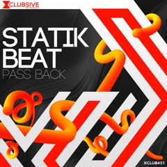 Statik Beat - Pass Back