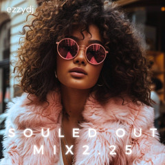 ezzydj's Souled Out Mix 2.25 - Nu Disco and Jackin