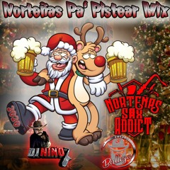 Norteñas Pa' Pistear Mix - Dj Niño ft Dj Balleza 12/24/2020