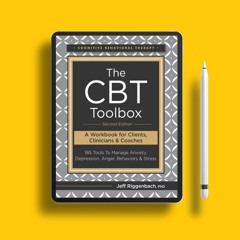 The CBT Toolbox, Second Edition: 185 Tools to Manage Anxiety, Depression, Anger, Behaviors & St