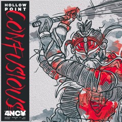 Confusious - Hollow Point (4NC¥)